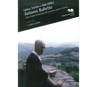 Sulle strade del pensare per costruire ancora insieme con Antonio Balletto