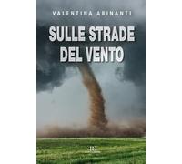 Sulle strade del vento