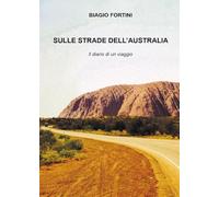 Sulle strade dell'Australia