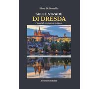 Sulle strade di Dresda: I passi di un giovane polacco