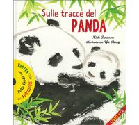 Sulle tracce del panda. Con CD Audio