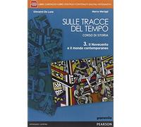 Sulle tracce del tempo. Per le Scuole superiori. Con e-book. Con espansione online (Vol. 3)