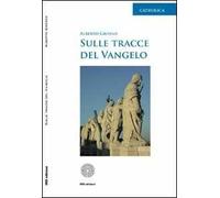 Sulle tracce del vangelo