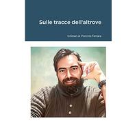 Sulle tracce dell'altrove