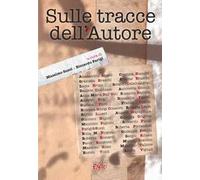 Sulle tracce dell'autore