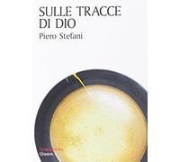 Sulle tracce di dio
