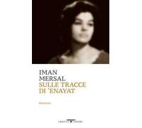 Sulle tracce di Enayat