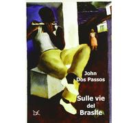 Sulle vie del Brasile