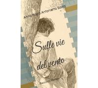 Sulle vie del vento