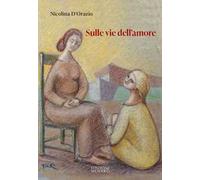 Sulle vie dell'amore