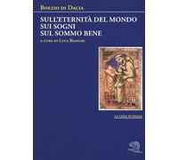 Sull'eternità del mondo-Sui sogni-Sul sommo bene