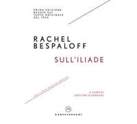 Sull'Iliade. Testo francese a fronte