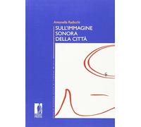 Sull'immagine sonora della città