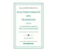 Sull'immutabilità della tradizione