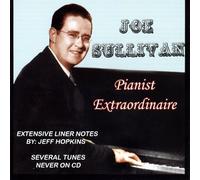 SULLIVAN, JOE - PIANIST EXTRAORDINAIRE