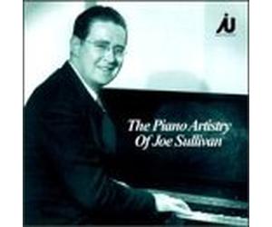 Sullivan,Joe - The Piano Artistry of Joe Sullivan