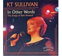 Sullivan, Kt - In Other Words-Songs Of Bart H