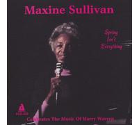 Sullivan, Maxine - Spring Isnt Everything