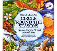 Sullivan, Paul - Circle Round The Seasons