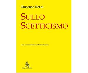 Sullo scetticismo [Paperback] [Dec 20, 2021] Rensi, Giuseppe and Bocchetti, Andr