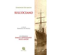 Sull'Oceano. Dagli Appennini alle Ande - 2015 - Gammarò Edizioni