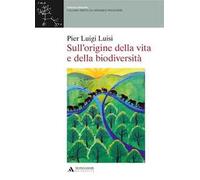 Sull'origine della vita e della biodiversità