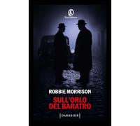 Sull'orlo del baratro