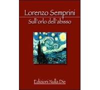 Sull'orlo dell'abisso