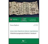 Sull'uso pratico delle emozioni. Il liberalismo progressista di Martha C. Nussbaum