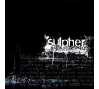 SULPHER - YOU RUINED EVERYTHING - CD - F72z