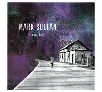 Sultan, Mark - Let Me Out