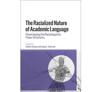 Sultan Turkan The Racialized Nature of Academic Language (Copertina rigida)