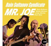 Sultanov, Rain Syndicate - Mr. Joe