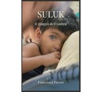 Suluk: Il viaggio dell'ombra