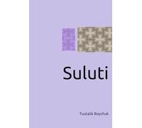 Suluti: A science fiction fantasy novella