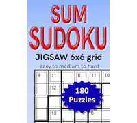 Sum Sudoku Jigsaw 6x6 Grid easy to mdium to hard 180 puzzles: irregular sub-domains killer sudoku