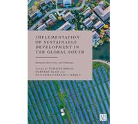 Sumaiya Khair Implementation of Sustainable Development in th (Copertina rigida)