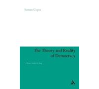 Suman Gupta Theory and Reality of Democracy (Tascabile)