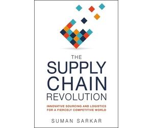 Suman Sarkar The Supply Chain Revolution (Tascabile)