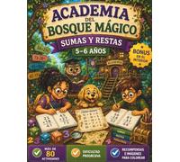 Sumas y restas 5-6 años: Academia del Bosque Mágico.