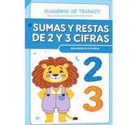 SUMAS Y RESTAS DE 2 Y 3 CIFRAS