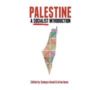 Sumaya Awad Palestine: A Socialist Introduction (Copertina rigida)