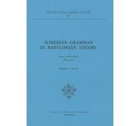 Sumerian grammar in babyloniana theory: Second, Revised Edition: 12