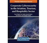 Sumesh Dadwal Corporate Cybersecurity in the Aviation, Touris (Copertina rigida)