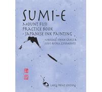 Sumi-e Mount Fuji Practice Book Japanese Ink Painting - Large Print Edition