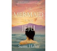 Sumi Hahn The Mermaid from Jeju (Tascabile)