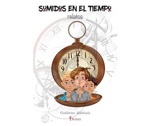 Sumidos en el tiempo: Relatos