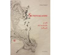SUMINAGASHI. L'ARTE DELL'INCHIOSTRO FLUTTUANTE - CANOVI LUISA, HUHO HAYASHI