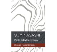 SUMINAGASHI: L'arte della leggerezza