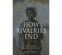 Sumit Ganguly Karen Rasler William R. Thomps How Rivalries E (Copertina rigida)
